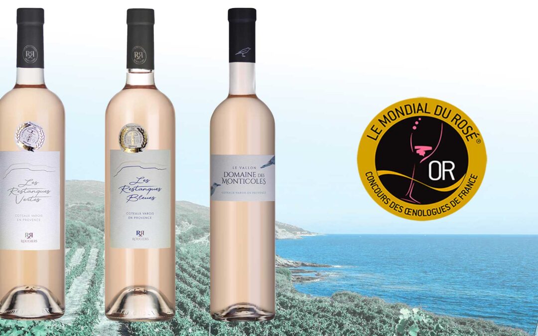 Les vignerons de la Sainte Baume récupèrent 3 Médailles d&rsquo;Or au Mondial du Rosé